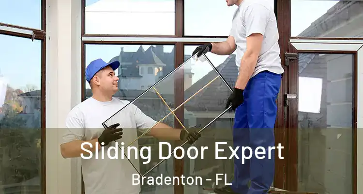 Sliding Door Expert Bradenton - FL